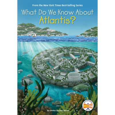 预售 什么是亚特兰蒂斯 What Do We Know About Atlantis 英文原版 儿童科普故事 历史人文百科知识图书 进口儿童读物【中商原版】