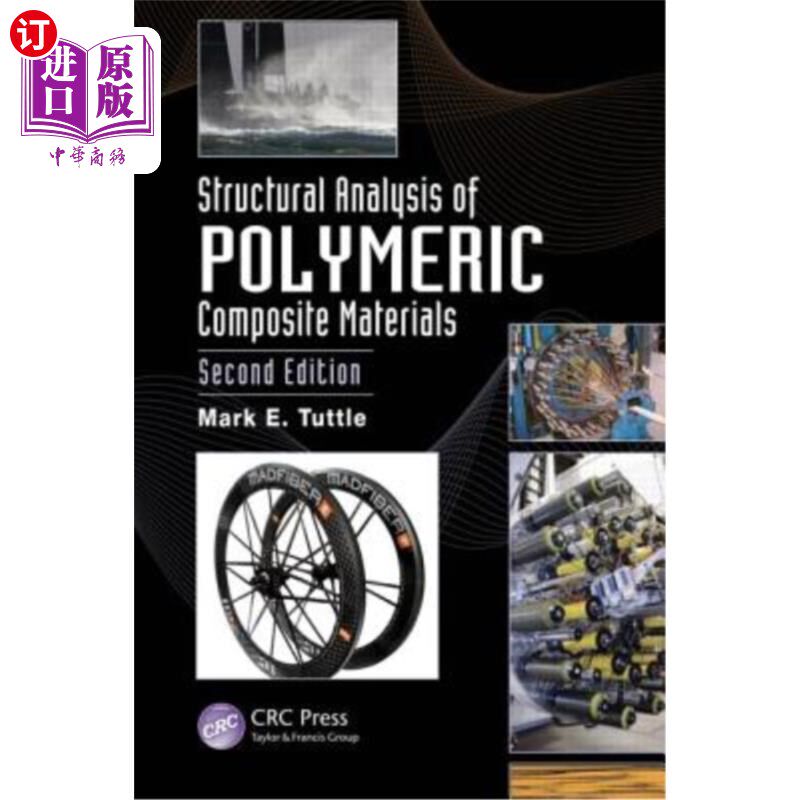 海外直订Structural Analysis of Polymeric Composite Materials 高分子复合材料结构分析“，