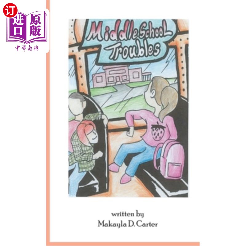 海外直订Middle School Troubles 中学问题