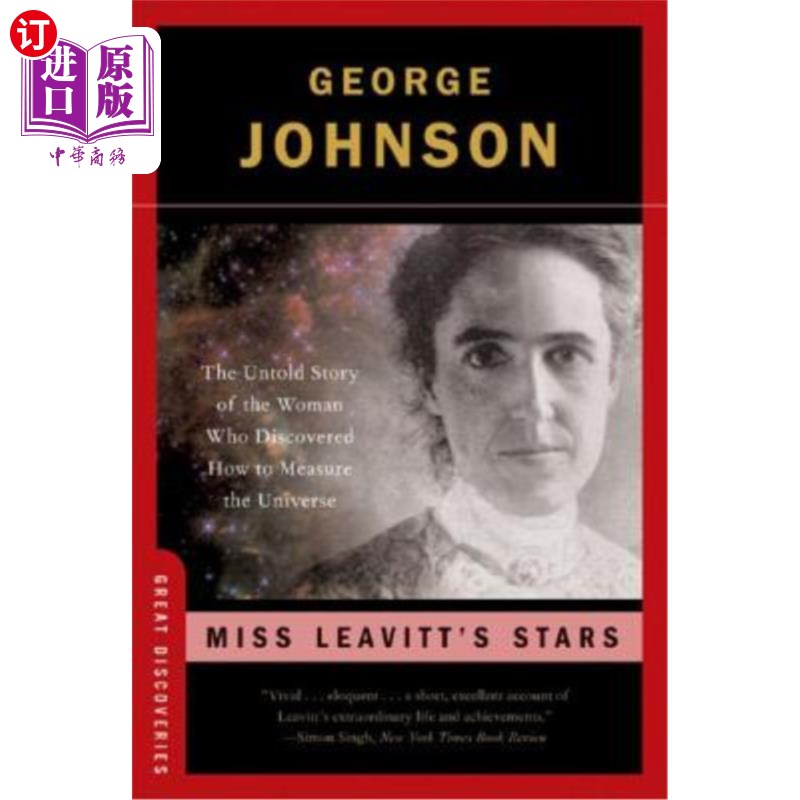 海外直订Miss Leavitt's Stars: The Untold Story of the Woman Who Discovered How to Measur 莱维特小姐的《星星:发现如