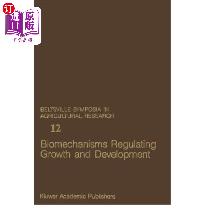 海外直订Biomechanisms Regulating Growth and Development 调节生长发育的生物机制