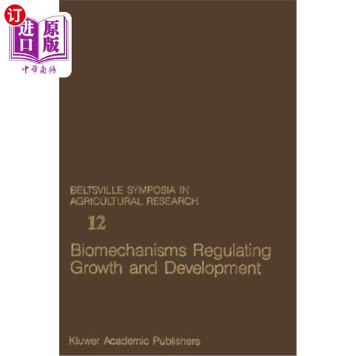 海外直订Biomechanisms Regulating Growth and Development 调节生长发育的生物机制