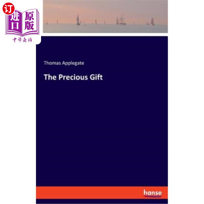 【中商海外直订】the precious gift 珍贵的礼物
