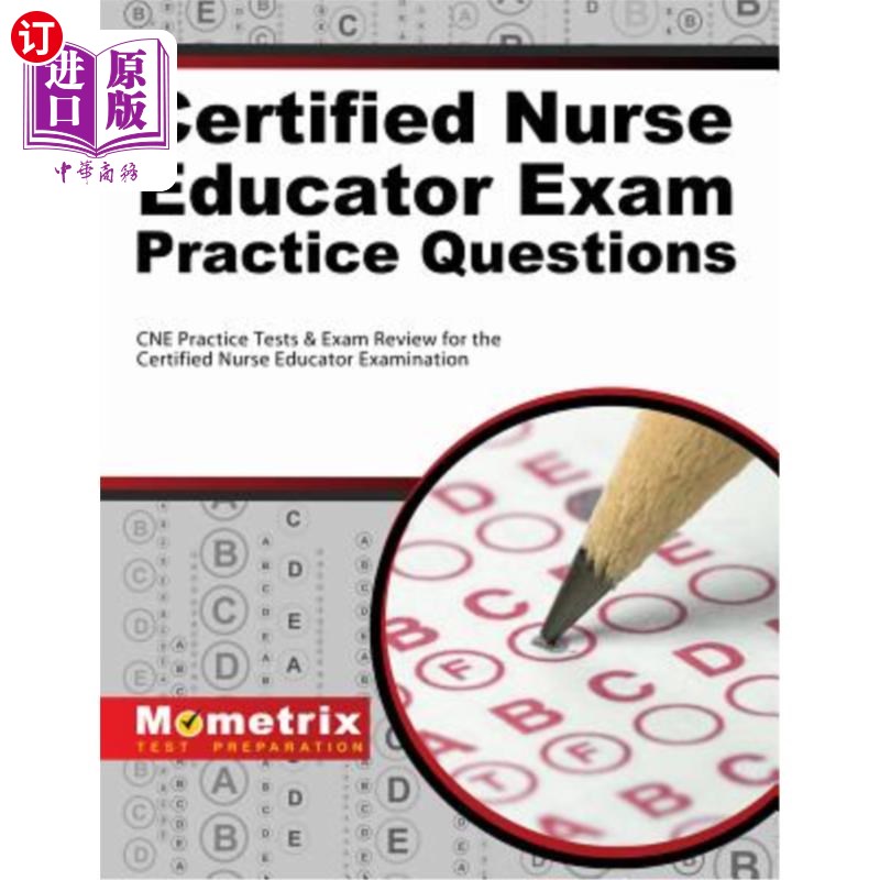 海外直订医药图书Certified Nurse Educator Exam Practice Questions: CNE Practice Tests & Exam Revi 执业护士教育考试实