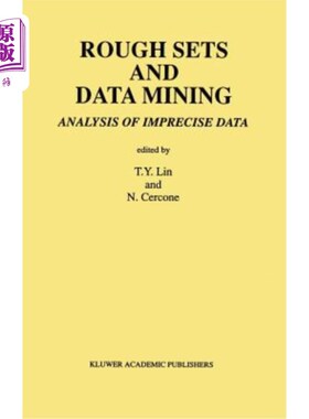海外直订Rough Sets and Data Mining: Analysis of Imprecise Data 粗糙集与数据挖掘:不精确数据的分析