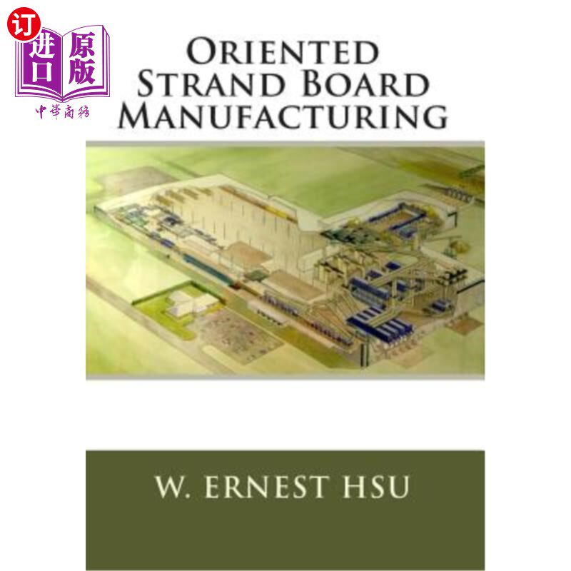 海外直订Oriented Strand Board Manufacturing 定向刨花板制造