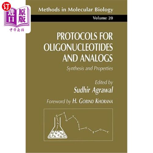 海外直订Protocols for Oligonucleotides and Analogs: Synthesis and Properties 寡核苷酸及其类似物的合成与性质
