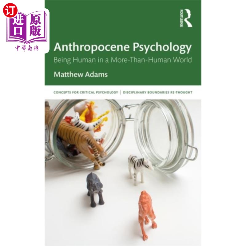 海外直订Anthropocene Psychology 人类心理学
