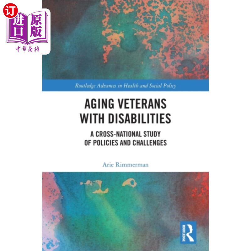 海外直订Aging Veterans with Disabilities 老年伤残退伍军人