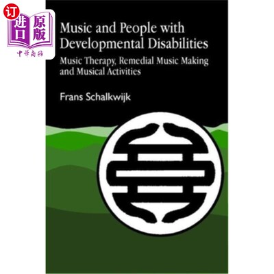 海外直订医药图书Music and People with Developmental Disabilities: Music Therapy, Remedial Music  音乐与发育障碍者：