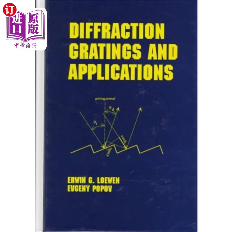 海外直订Diffraction Gratings and Applications 衍射光栅及其应用