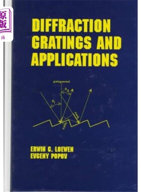 海外直订Diffraction Gratings and Applications 衍射光栅及其应用