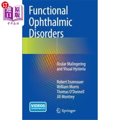 海外直订医药图书Functional Ophthalmic Disorders: Ocular Malingering and Visual Hysteria 功能性眼科疾病：眼部装病和