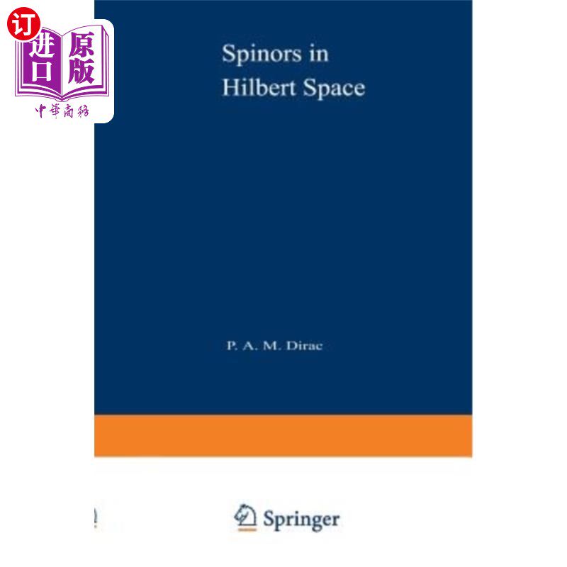 海外直订Spinors in Hilbert Space 希尔伯特空间中的自旋