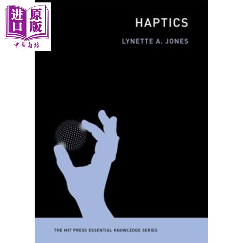 触觉学 MIT新概念丛书 Haptics 英文原版 Lynette A Jones【中商原版】