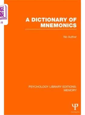 海外直订A Dictionary of Mnemonics (Ple: Memory) 记忆词典（Ple：记忆）
