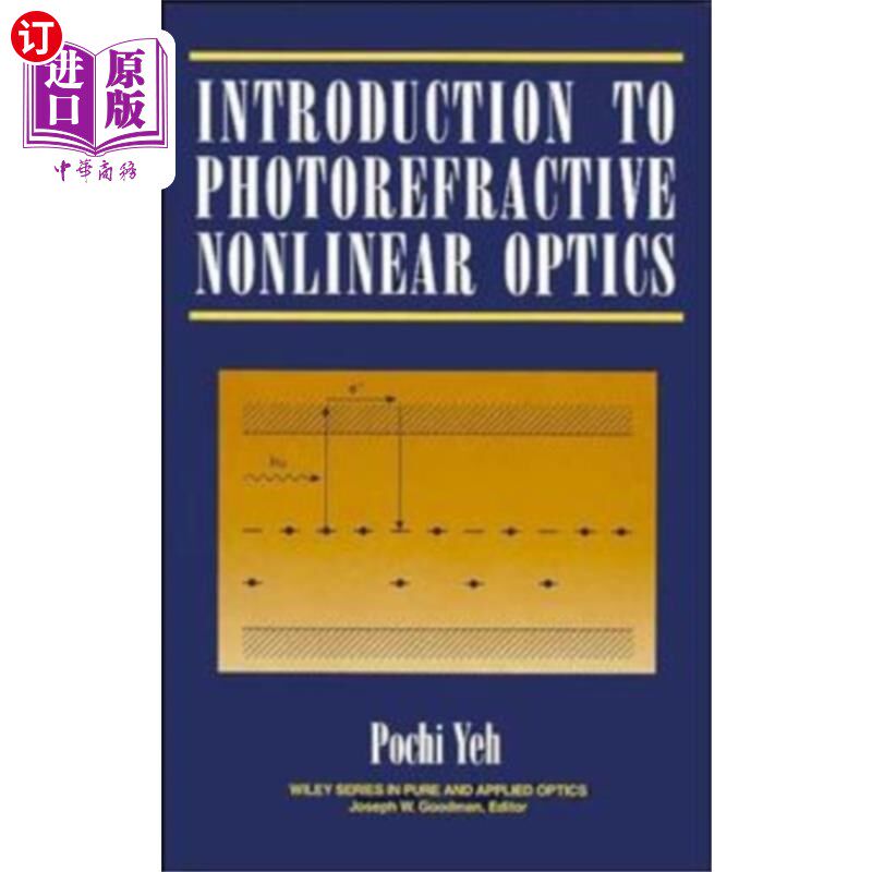 海外直订Introduction to Photorefractive Nonlinear Optics 光折变非线性光学导论