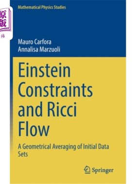 海外直订Einstein Constraints and Ricci Flow: A Geometrical Averaging of Initial Data Set 爱因斯坦约束和里奇流:初始