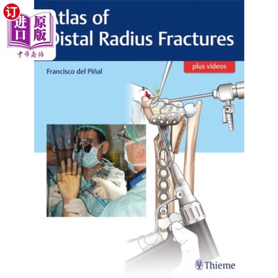 海外直订医药图书Atlas of Distal Radius Fractures 桡骨远端骨折图谱