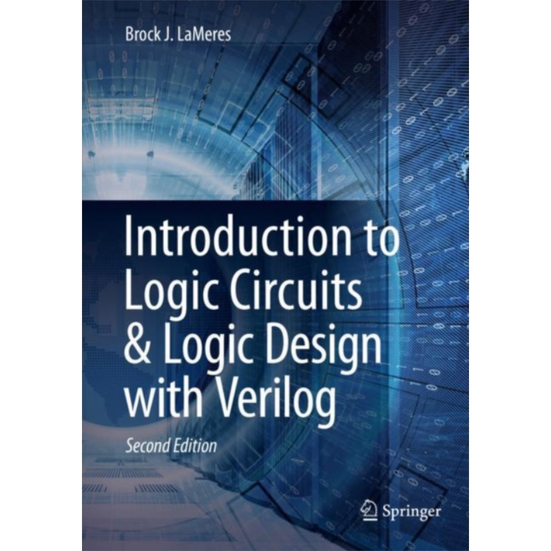 现货 逻辑电路和用Verilog进行逻辑设计入门 英文原版 Introduction to Logic Circuits Logic Design with Verilog【中商原版】