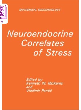 海外直订医药图书Neuroendocrine Correlates of Stress 压力的神经内分泌相关因素