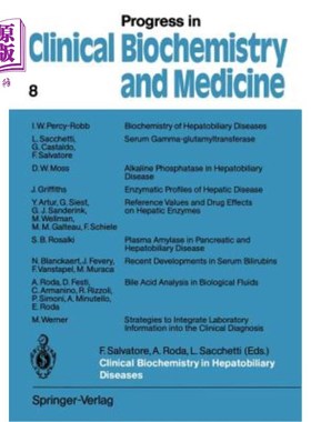 海外直订Clinical Biochemistry in Hepatobiliary Diseases: Proceedings of the Internationa 肝胆疾病的临床生物化学：国