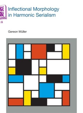 海外直订Inflectional Morphology in Harmonic Serialism 调和级数中的屈折形态学
