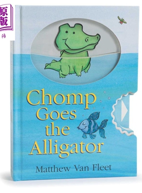 【中商原版】Matthew Van Fleet小鳄鱼 英文原版 Chomp Goes the Alligator 精装 机关操作书 动物名称 数数 色彩 启蒙绘本 2