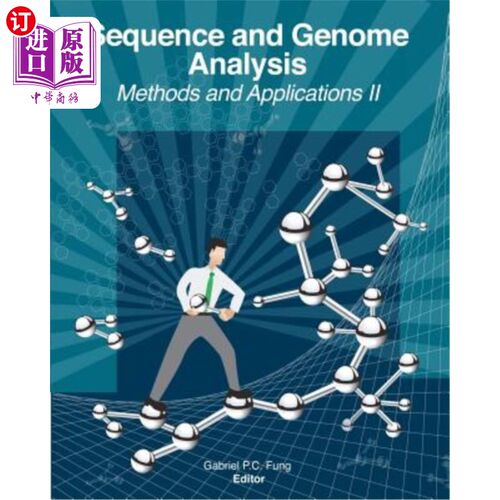 海外直订Sequence and Genome Analysis: Methods and Applications II 序列与基因组分析：方法与应用II