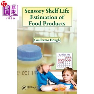 海外直订Sensory Shelf Life Estimation of Food Products 食品感官保质期评价