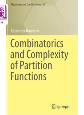 海外直订Combinatorics and Complexity of Partition Functions 组合函数与配分函数的复杂性