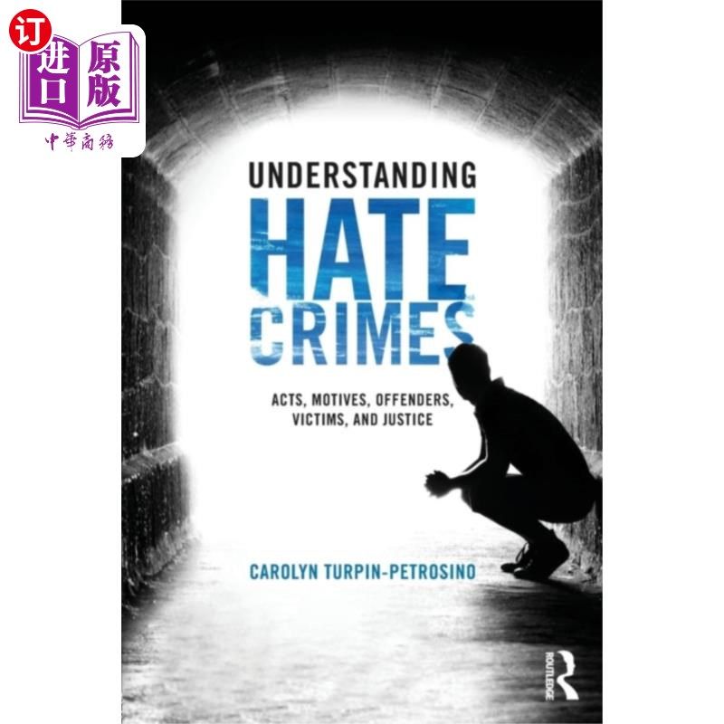 海外直订Understanding Hate Crimes 理解仇恨犯罪