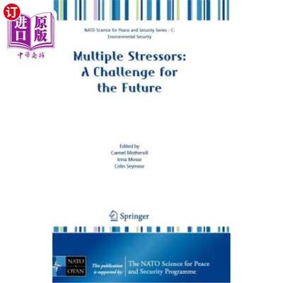 海外直订Multiple Stressors: A Challenge for the Future 多重压力:未来的挑战
