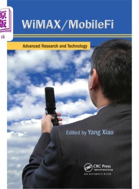 海外直订Wimax/Mobilefi: Advanced Research and Technology Wimax/Mobilefi:先进研究和技术