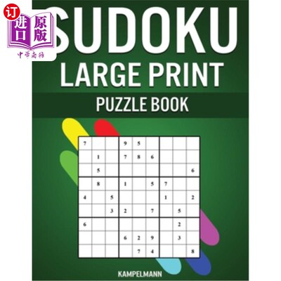 海外直订Sudoku Large Print Puzzle Book: 200 Easy, Medium and Hard Sudokus with Instructi 数独大号印刷拼图书：200个