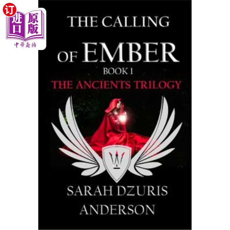 海外直订The Ancients Trilogy: The Calling of Ember 远古三部曲:灰烬的召唤