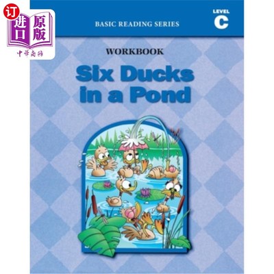 海外直订Six Ducks in a Pond (Level C Workbook), Basic Reading Series: Classic Phonics Pr 《池塘里的六只鸭子》（C级