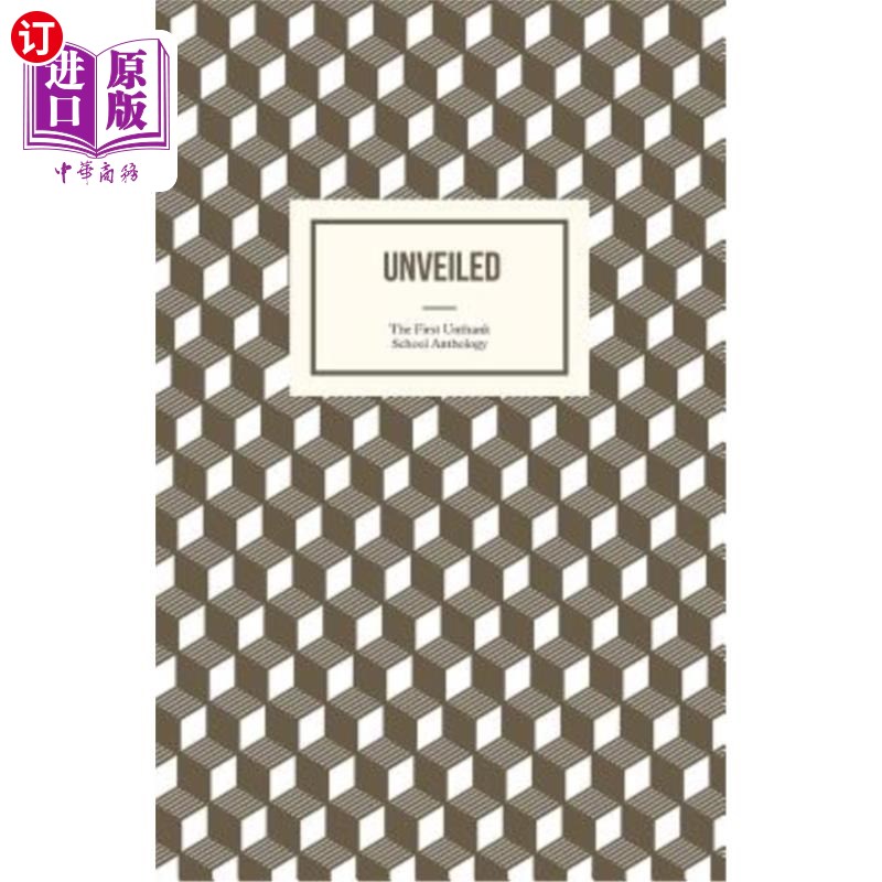 海外直订Unveiled: The First Unthank School Anthology 揭幕：unthank学校选集