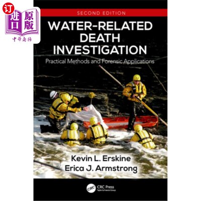 海外直订Water-Related Death Investigation: Practical Methods and Forensic Applications
