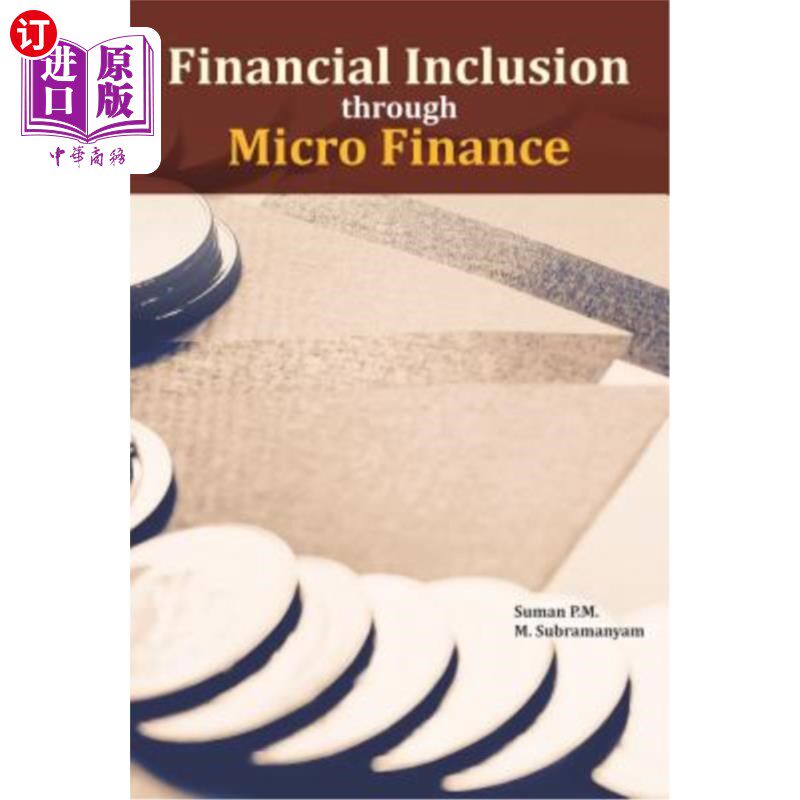 海外直订Financial Inclusion Through Micro Finance 通过微型金融实现普惠金融