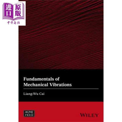 现货 机械振动基础知识 Fundamentals Of Mechanical Vibrations Liang Wu Cai 英文原版【中商原版】wiley