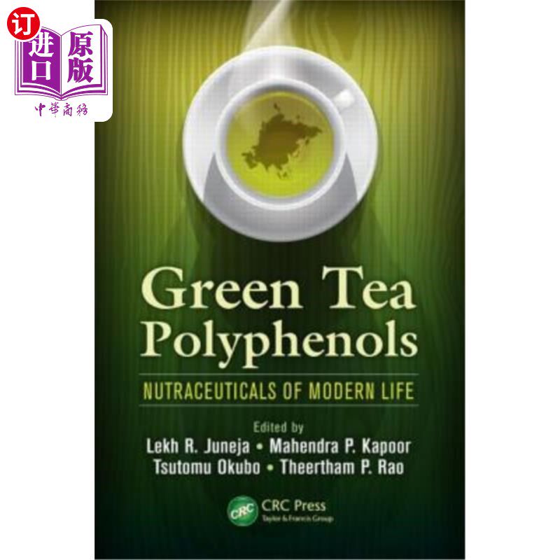 海外直订Green Tea Polyphenols: Nutraceuticals of Modern Life 绿茶多酚:现代生活的营养品
