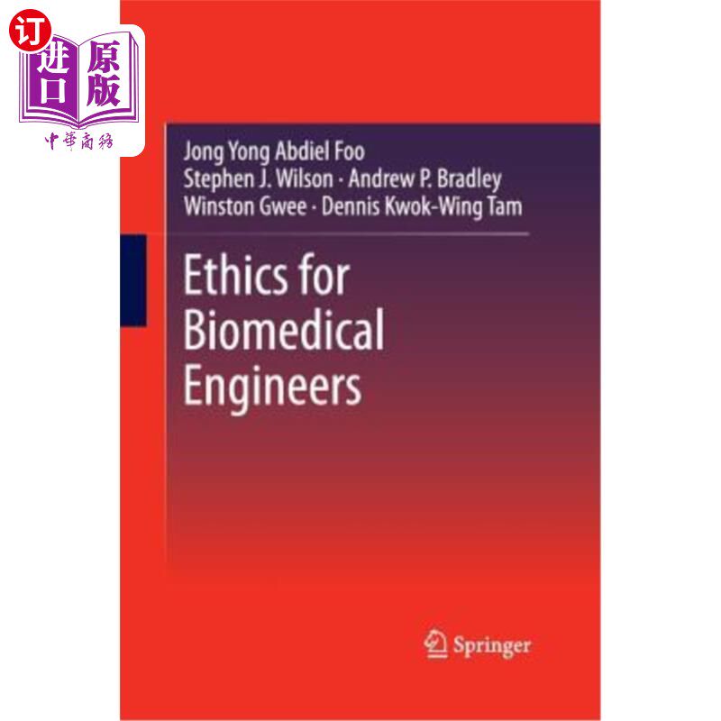 海外直订Ethics for Biomedical Engineers 生物医学工程师的道德规范