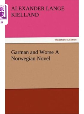 海外直订Garman and Worse A Norwegian Novel 挪威小说