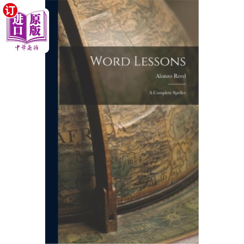 海外直订Word Lessons: A Complete Speller 单词课程:一个完整的拼写