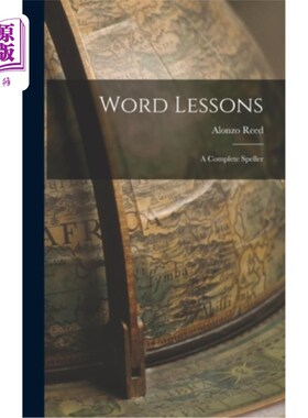 海外直订Word Lessons: A Complete Speller 单词课程:一个完整的拼写