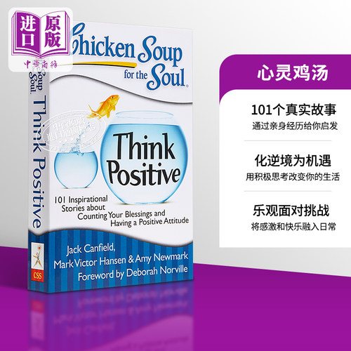 心灵鸡汤英文 书籍 英文原版 Chicken Soup for the Soul: Think Positive Jack Canfield【中商原版】
