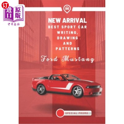 海外直订New Arrivals: Best sport car coloring, writing and patterns - Ford Mustang 新晋奖项：最佳跑车色彩、文字和图