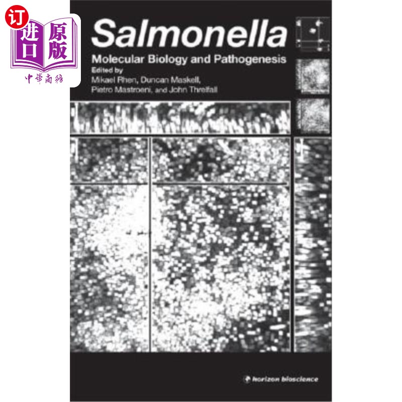 海外直订Salmonella: Molecular Biology and Pathogenesis 沙门氏菌:分子生物学和发病机制