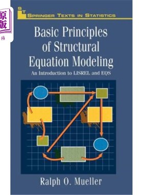 海外直订Basic Principles of Structural Equation Modeling: An Introduction to Lisrel and  结构方程建模的基本原理:Lis